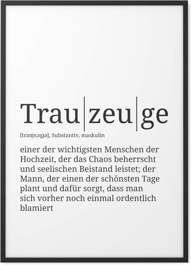 Papierschmiede® Definition: Trauzeuge, DIN A1 (59x84 cm), XXL Poster für Wohnzimmer, Schlafzimmer, K