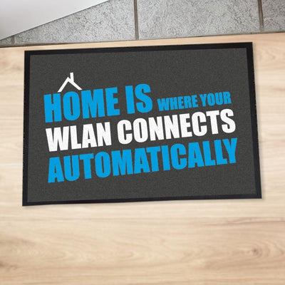 4youDesign XXL Fussmatte -Home is Where Your WLAN Connects Automatically- 70x50cm, Innenbereich, Aus