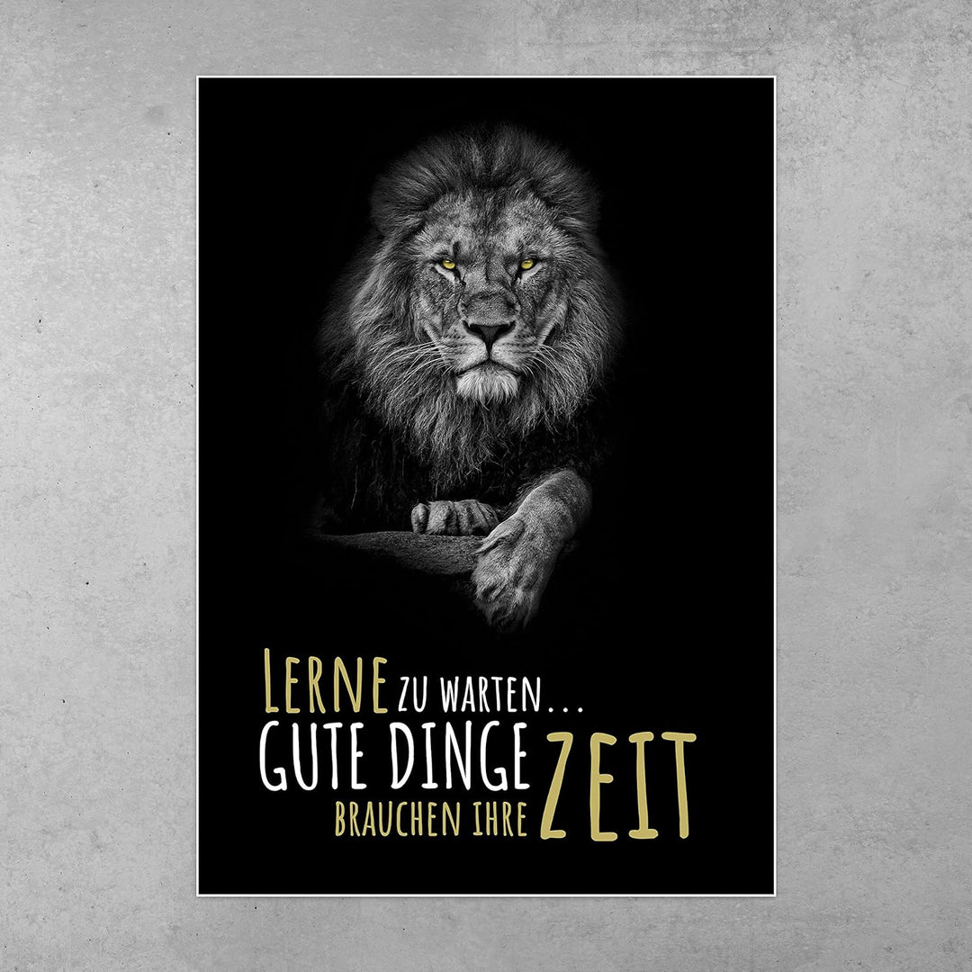 wandmotiv24 Poster als Wanddeko, Grösse Din A0, Gute Dinge brauchen Zeit, Löwe, Moderne Wanddeko, Wa