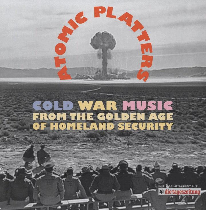 Atomic Platters-Cold War Music, Audio-CD