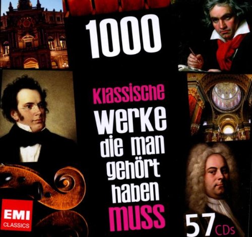 1000 klassische Werke, die man gehört haben muss, Audio-CD