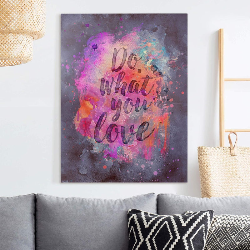 Bilderwelten Leinwandbild Farbexplosion Do What You Love 40 x 30cm Canvas 40cm x 30cm - Canvas, 40cm