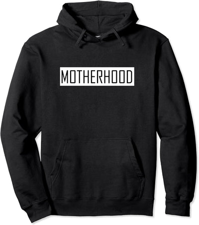 I'm a MotherHood Pullover Hoodie