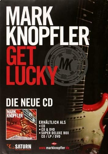 Mark Knopfler - Get Lucky CD, 2009 » Konzertplakat/Premium Poster | Live Konzert Veranstaltung | DIN