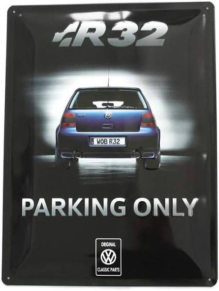 Volkswagen ZCP902996 Schild R32 Parking Only Metallschild Heckansicht 30x40cm Accessoires