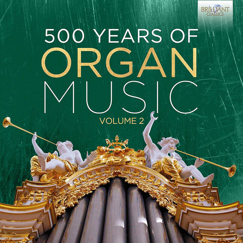 500 Years of Organ Music Vol.2, Audio-CD