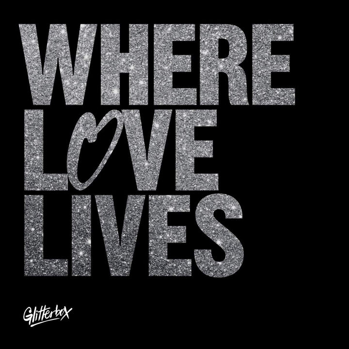 Glitterbox-Where Love Lives 1 Poster), Vinyl