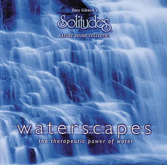 Waterscapes - the therapeutic power of water, Audio-CD