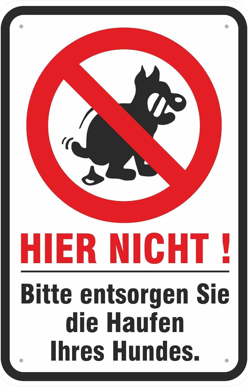 Schild Hundehaufen entsorgen Hundekot verboten 400 x 600 mm aus Aluminium-Verbundmaterial 3mm stark