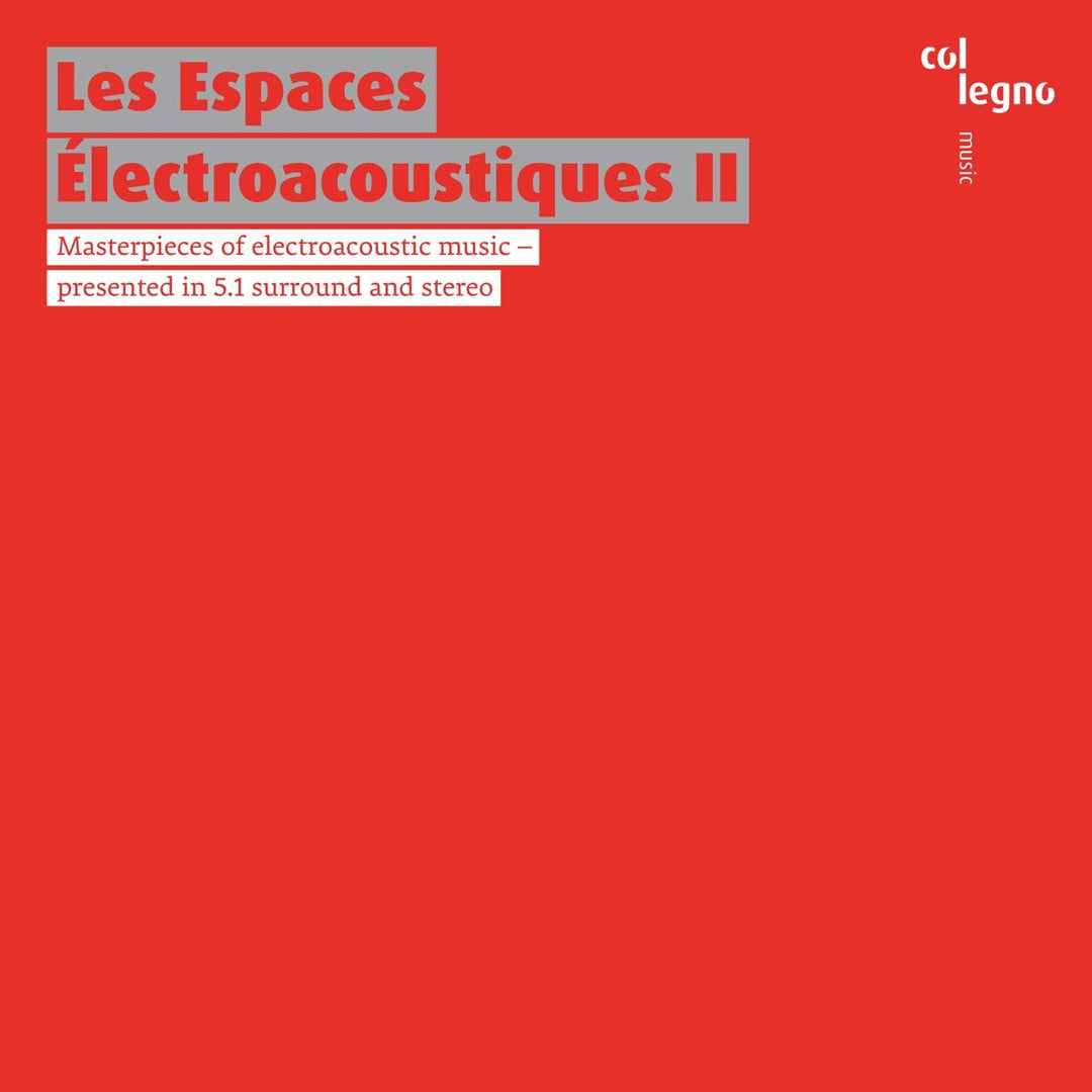 Les Espaces Electroacoustiques II, Audio-CD