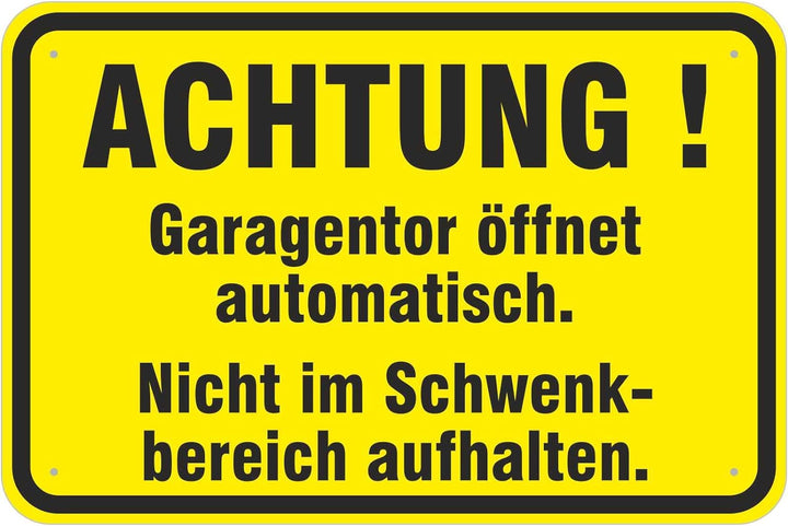 Schild Garagentor öffnet automatisch 400 x 600 mm aus Aluminium-Verbundmaterial 3mm stark Schild 40
