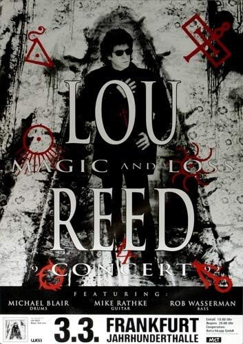 Lou Reed - Magic and Loss, Frankfurt 1992 » Konzertplakat/Premium Poster | Live Konzert Veranstaltun