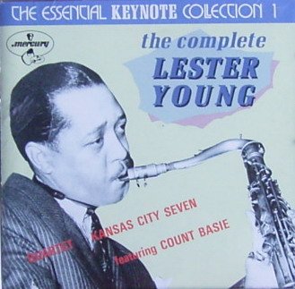 Essential Keynote Collection 1: the Complete Lester Young, Audio-CD