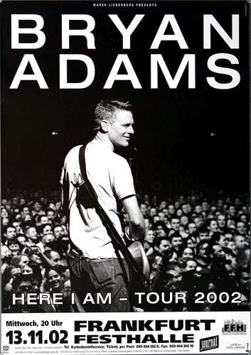 Bryan Adams - Here I Am, Frankfurt 2002 » Konzertplakat/Premium Poster | Live Konzert Veranstaltung