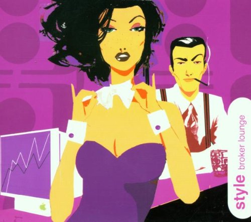 Style/Broker Lounge, Audio-CD